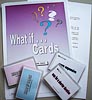 What If?… Card Exercise